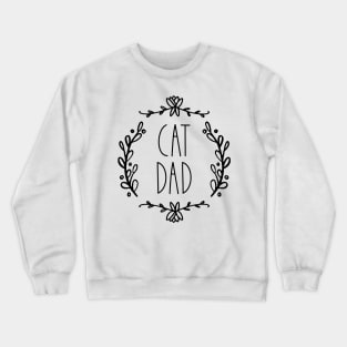 Cat Dad | Ornate | Black Crewneck Sweatshirt